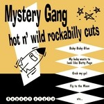 cover: Mystery Gang - Hot N Wild Rockabilly Cuts