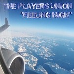 cover: The Players Union - Feeling High