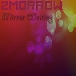 cover: 2morrow - Mirror Writing