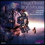 cover: Integral Bread - Brain Mousse