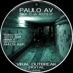 cover: Paulo Av - Back To My Roots EP