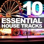 cover: Various - 10 Essential House Tracks