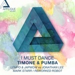 cover: Timone & Pumba - I Must Dance (remixes)