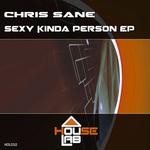 cover: Chris Sane - Sexy Kinda Person EP