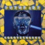 cover: Roboterwerke - Futurist