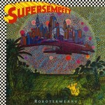 cover: Supersempfft - Roboterwerke