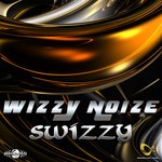 cover: Wizzy Noise - Swizzy