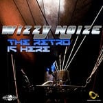 cover: Wizzy Noise - The Retro Is Here