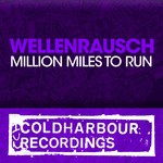 cover: Wellenrausch - Million Miles To Run