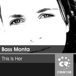 cover: Bass Monta - This Is Her