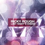 cover: Ricky Rough - Last Night's Disco - EP