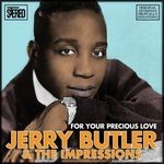 cover: Butler, Jerry|The Impressions - For Your Precious Love