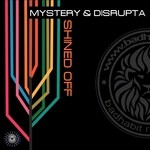 cover: Mystery & Disrupta - Shined Off