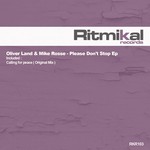 cover: Land, Oliver|Mike Rosse - Please Don't Stop EP