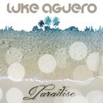 cover: Luke Aguero - Paradise