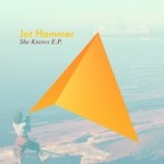 cover: Jet Hammer - She Knows EP