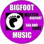 cover: Mister Bigfoot - Sax & Love