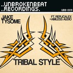 cover: Jake Tysome - Tribal Style EP