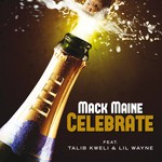 cover: Lil Wayne|Mack Maine|Talib Kweli - Celebrate