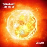 cover: Tenderheart - Zen Jazz EP