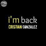 cover: Cristian Gonzalez - INCR009 Cristian Gonzalez I'm Back