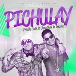 cover: Calle, Freddy|Jonathan La Lokura - Pichulay