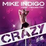 cover: Housetec|Indigo, Mike - Crazy 2k12 (remixes)