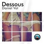 cover: Daniel Vol - Dessous