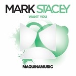 cover: Mark Stacey - Want You