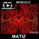 cover: Matiz - Musculo