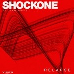 cover: Shockone|Sam Nafie - Relapse