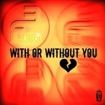 cover: B Fluid - With Or Without You