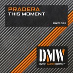 cover: Pradera - This Moment