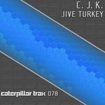 cover: Cjk - Jive Turkey