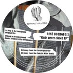 cover: Rene Bourgeois - Clubs Never Closed EP