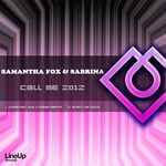 cover: Samantha Fox & Sabrina - Call Me 2012 (remixes)