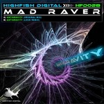 cover: Mad Raver - Antigravity