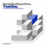 cover: Activa|Various - Borderline Music Year One (unmixed tracks)