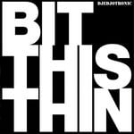 cover: Djedjotronic - Bit This Thin