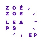 cover: Zoe Zoe - Leaps EP