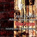 cover: Cease & Sekkle - Vicious Creatures