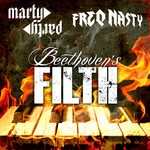 cover: Freq Nasty|Marty Party - Beethoven's Filth