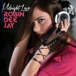 cover: Robin Dee Jay - Midnight Love