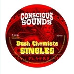 cover: Bush Chemists - Bush Chemists Singles 12