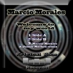 cover: Marcio Morales - Welcome To My World EP