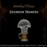 cover: Michael Wenz - Delirium Tremens