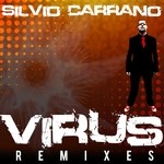 cover: Silvio Carrano - Virus (remixes)