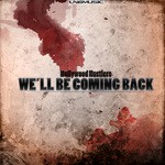 cover: Hollywood Hustlers - We'll Be Coming Back