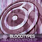 cover: Bloodtypes - Broken Apache EP