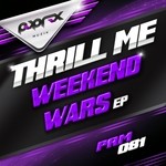 cover: Thrill Me - Weekend Wars EP